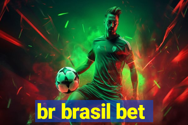 br brasil bet